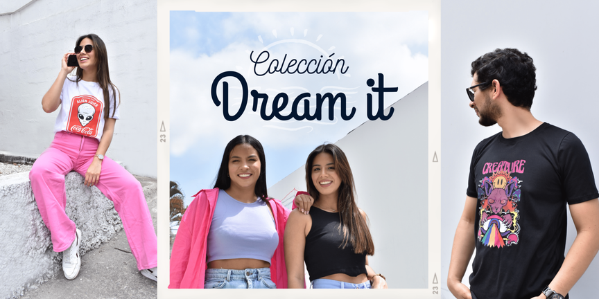 Coleccion Dream it