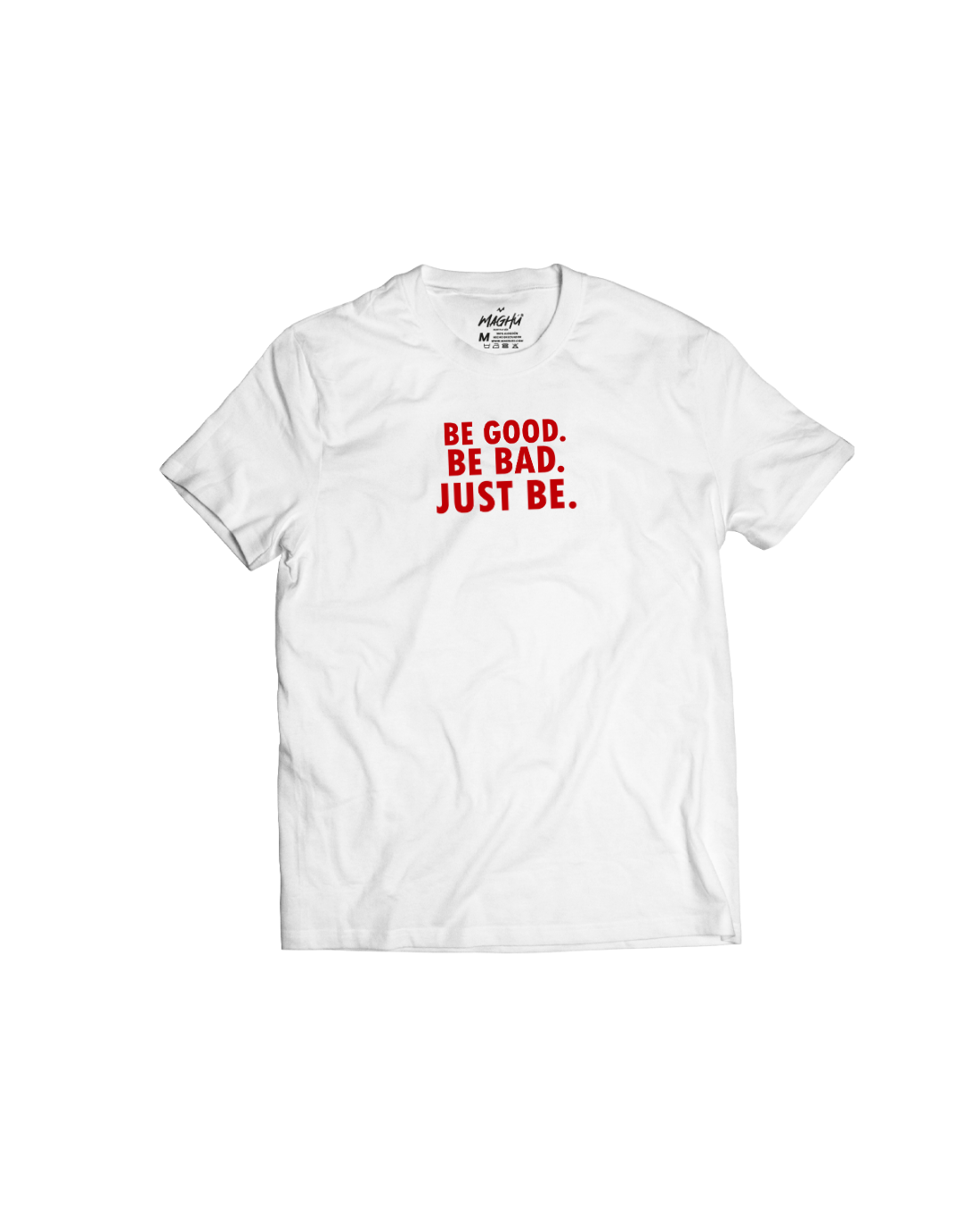 Camiseta be good be bad