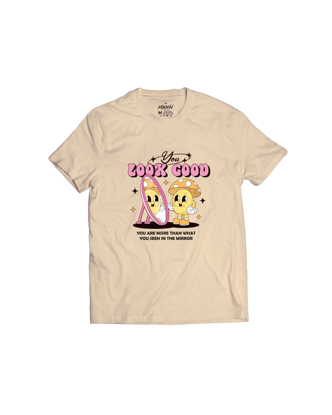 Camiseta you look good