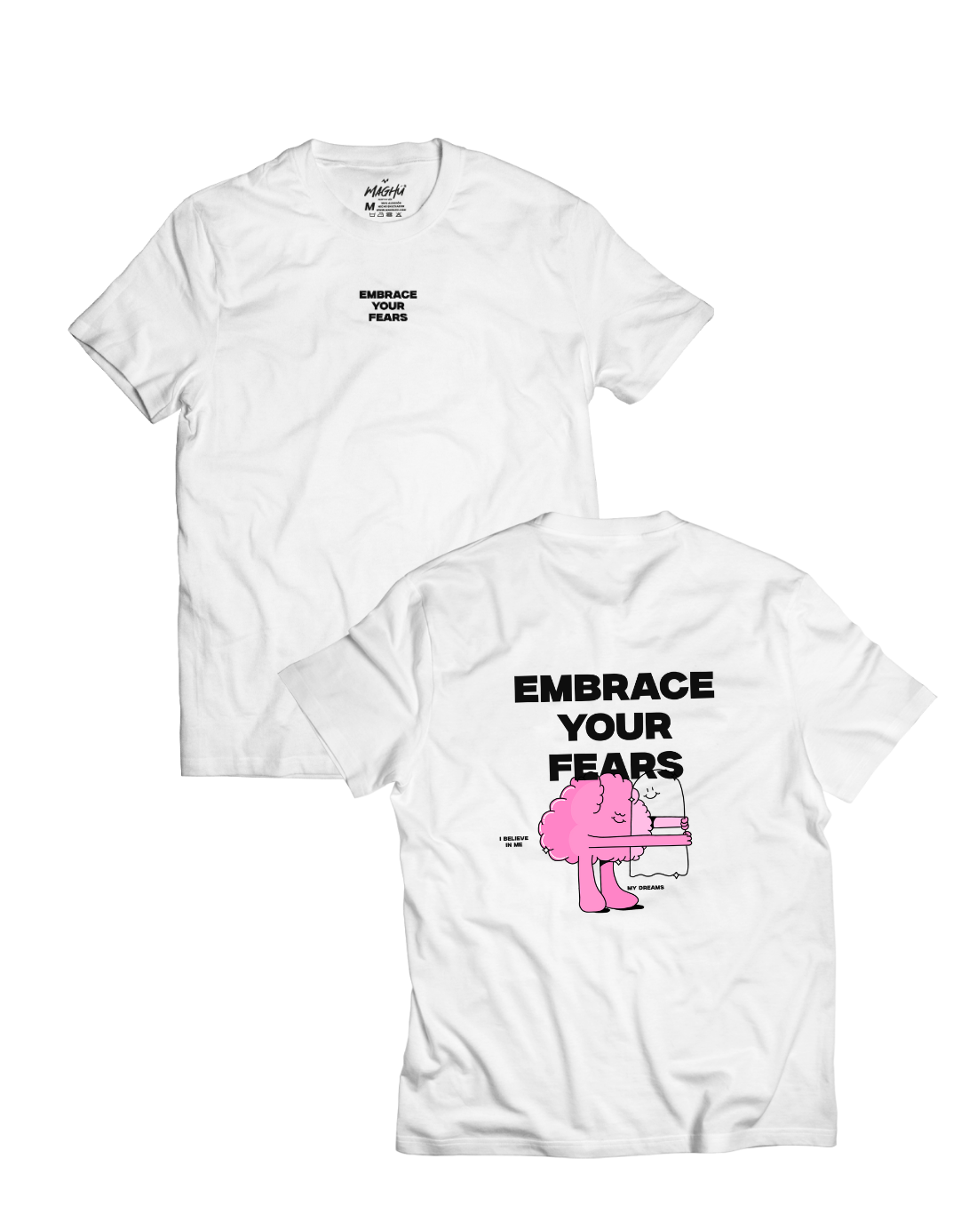 camiseta embrace your fears