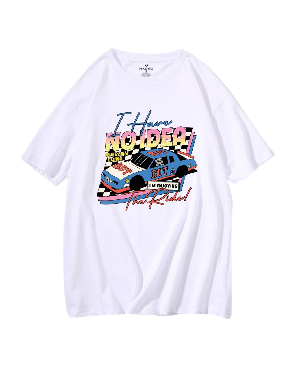 Oversize I have no idea - UNISEX