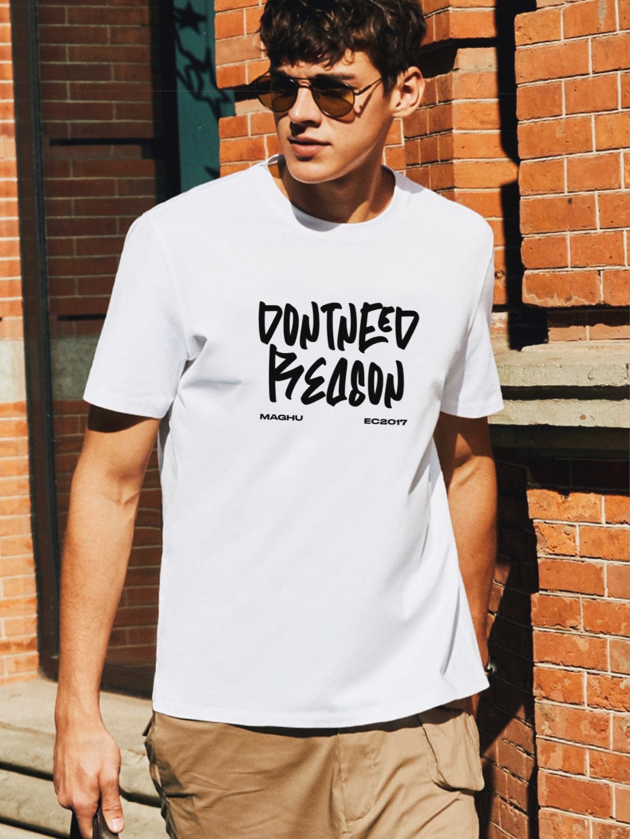 Camiseta Don´t need reason