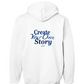 Hoodie Your Own Story