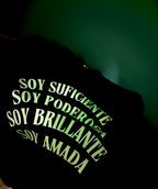 Buzo Soy Suficiente, Soy poderosa, Soy brillante, soy Amada.