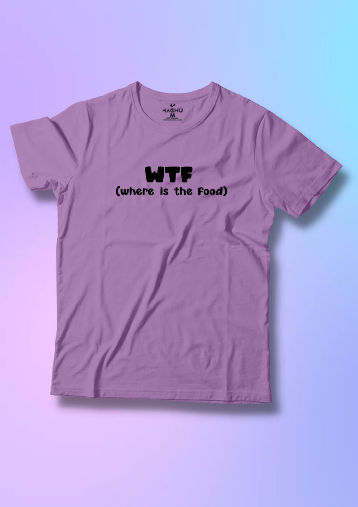 Camiseta basica WTF (Where is the food)